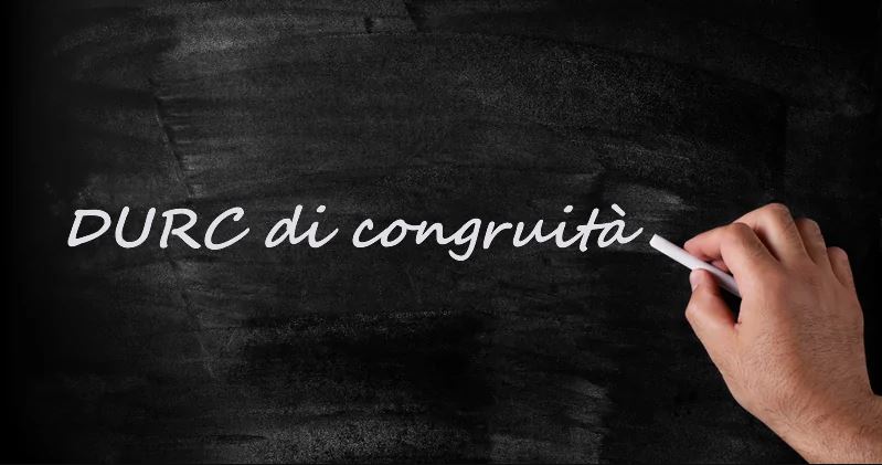 Durc di congruità sulla manodopera