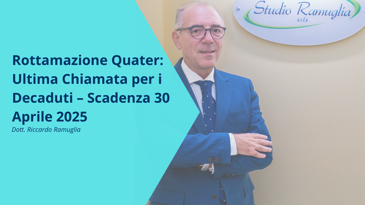 Rottamazione Quater: Ultima Chiamata per i Decaduti – Scadenza 30 Aprile 2025